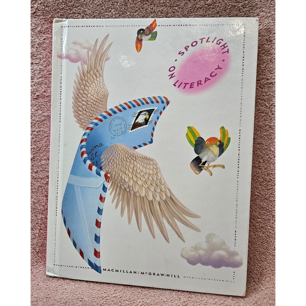 Spotlight on Literacy Textbook 1997 Macmillan/McGraw-Hill
